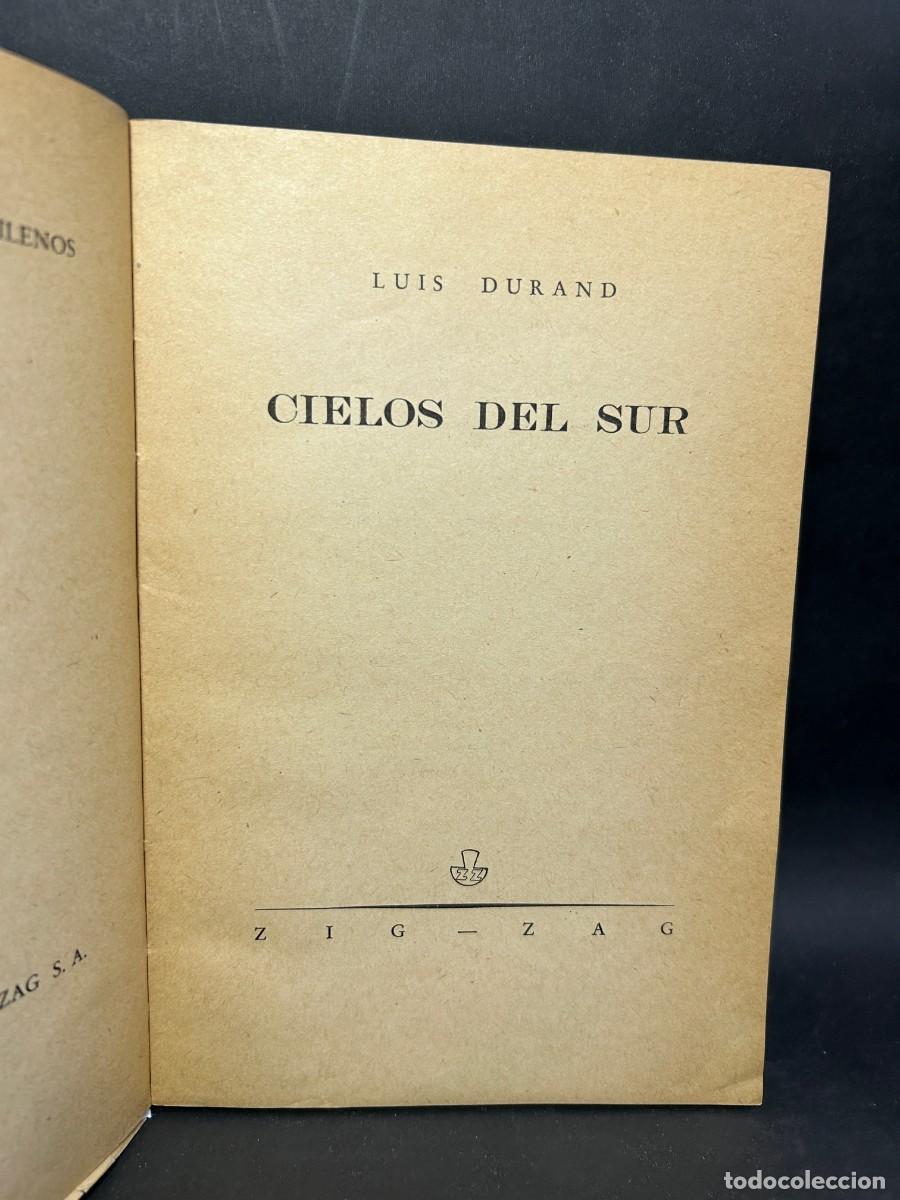 Libros de segunda mano: LUIS DURAND - CIELOS DEL SUR - 1946 - Foto 3