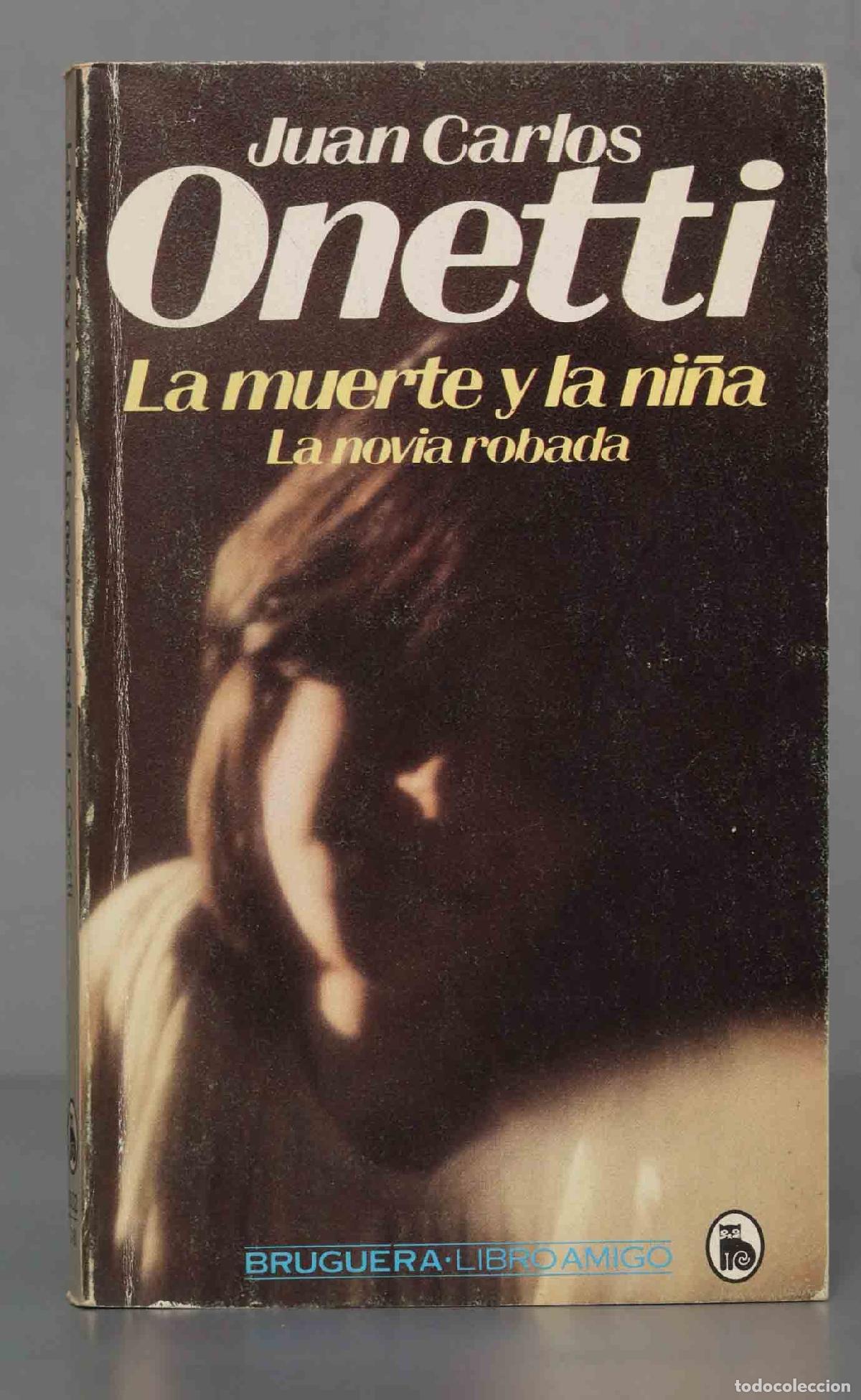 Libros de segunda mano: La muerte y la ni&ntilde;a Onetti - Foto 1