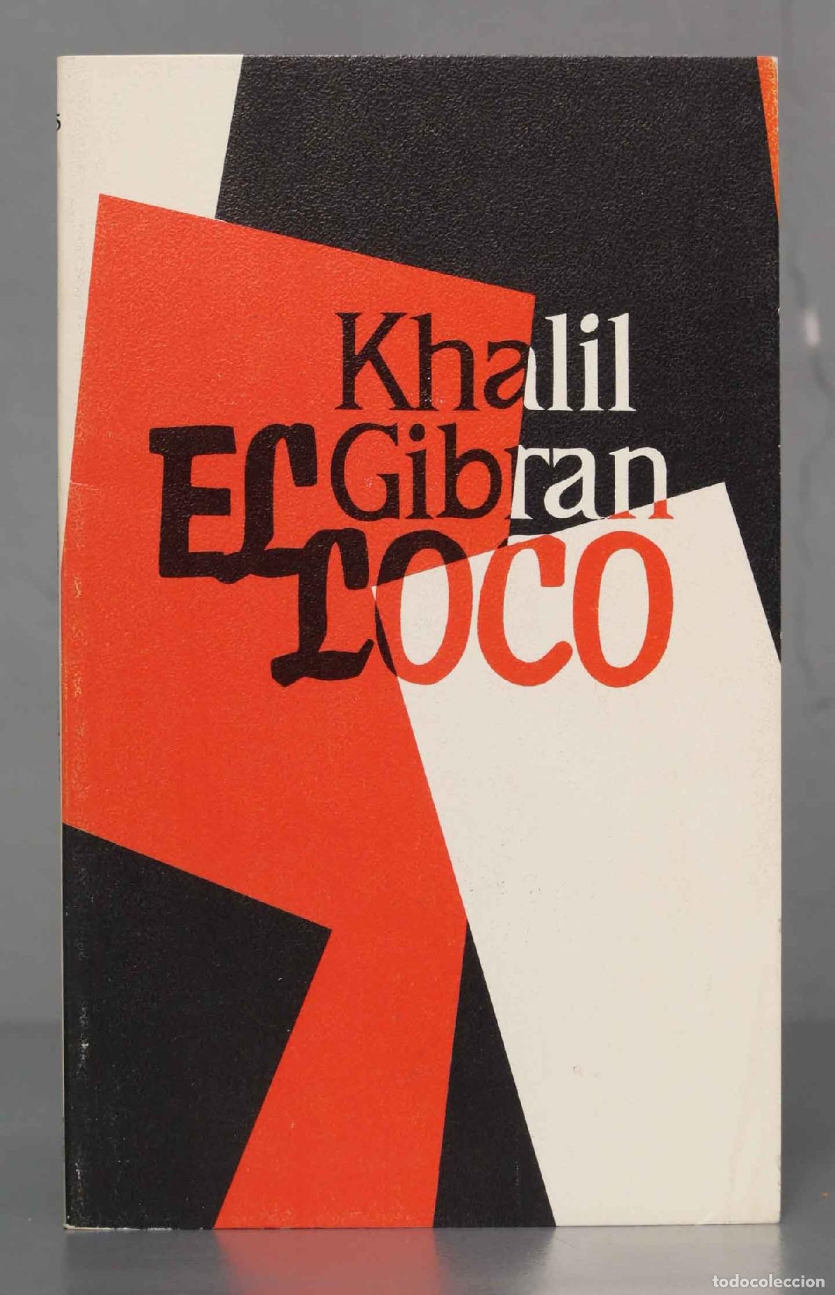 Libri di seconda mano: EL LOCO KHALIL GIBRAN