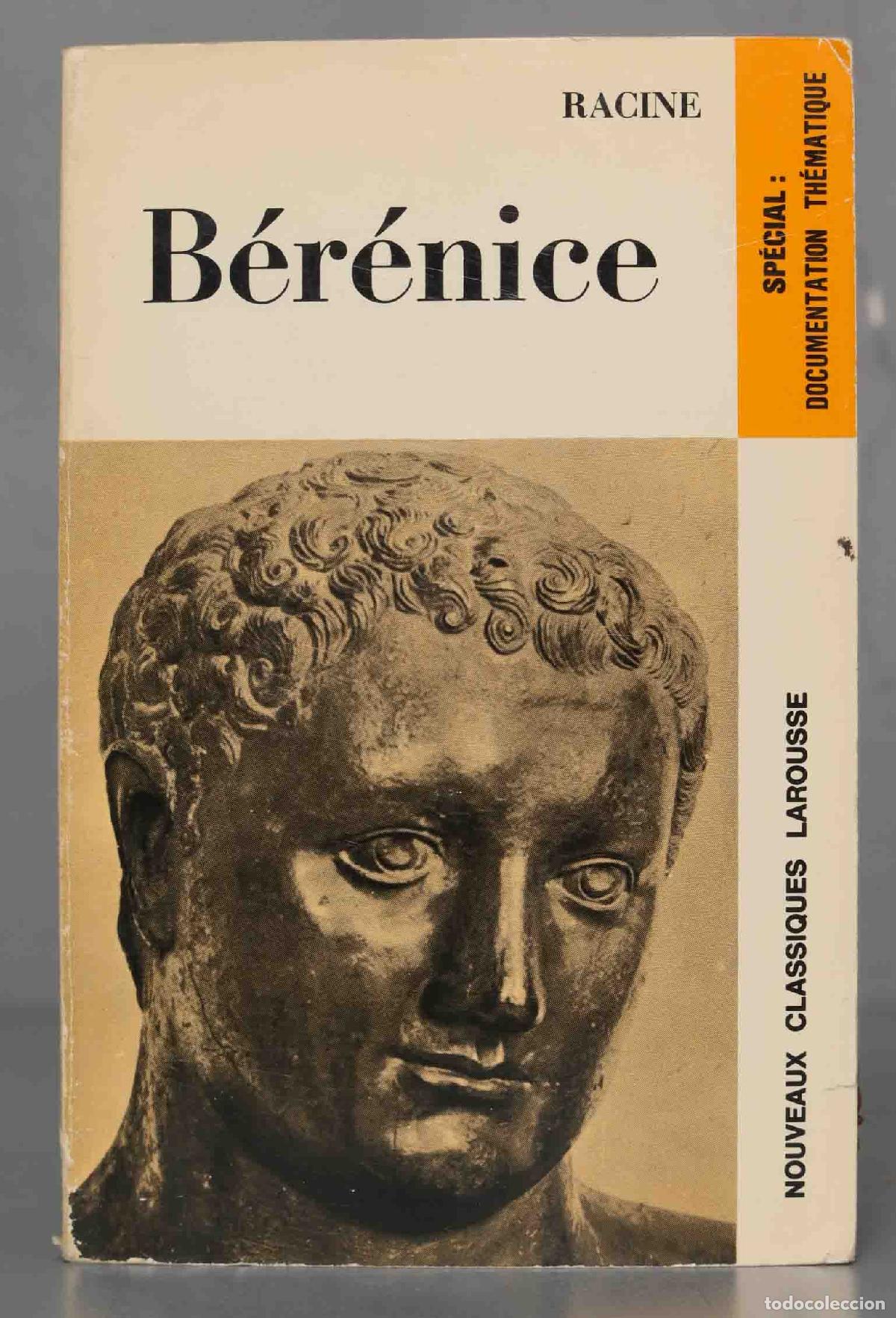 Libri di seconda mano: B&eacute;r&eacute;nice Jean Racine