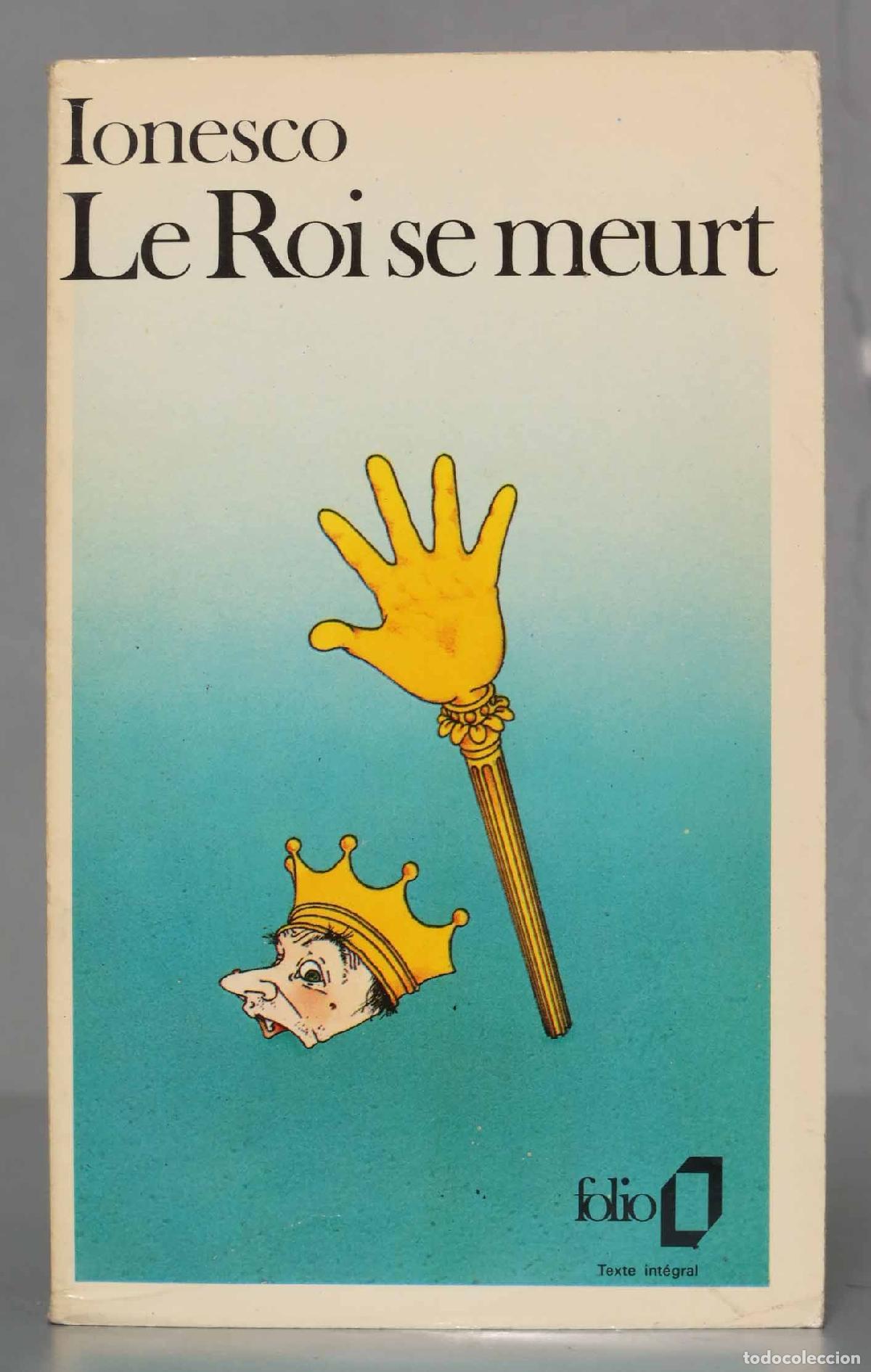 Libros de segunda mano: LE ROI SE MEURT Ionesco - Foto 1