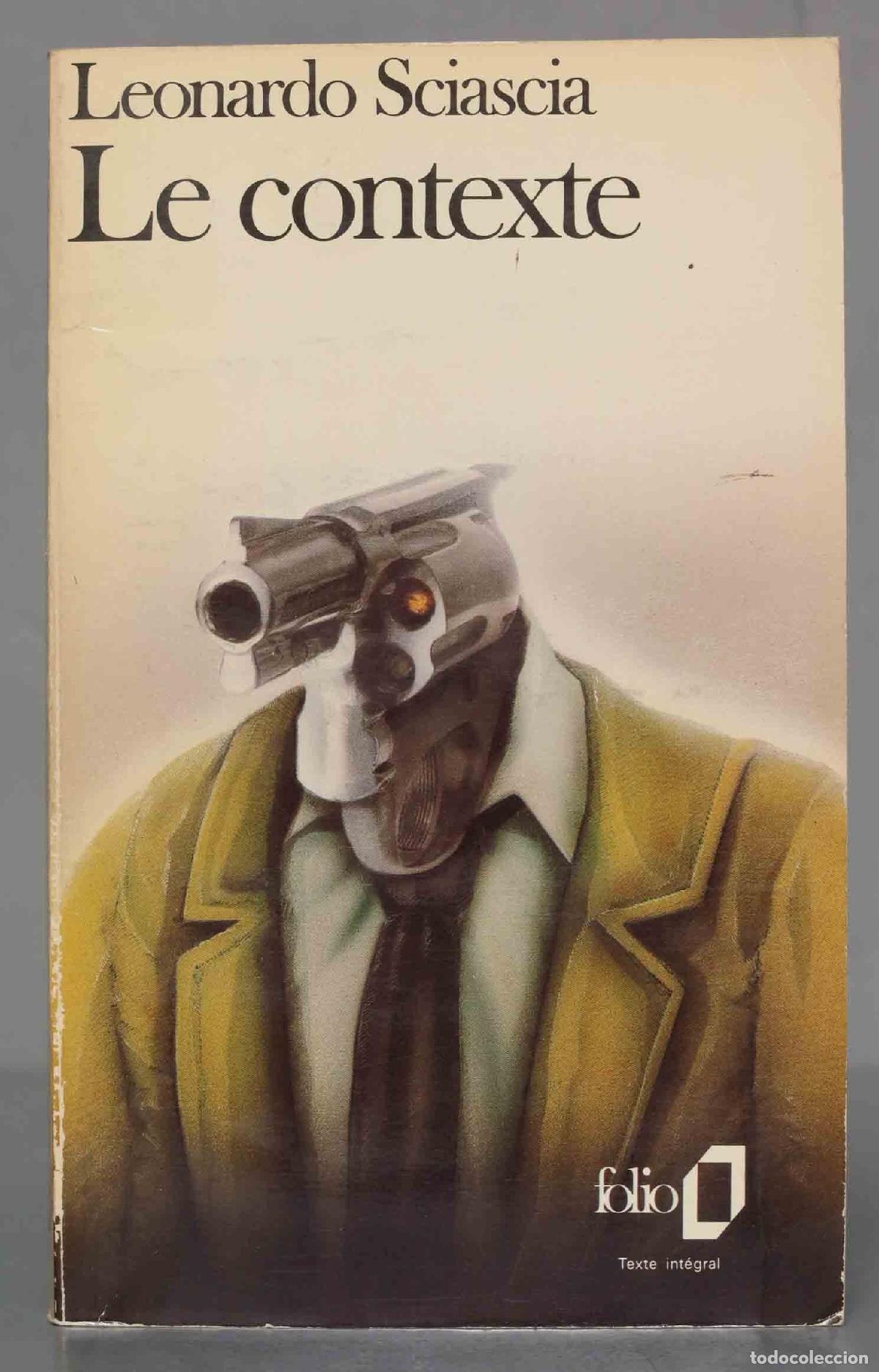 Libros de segunda mano: LE CONTEXTE. Sciascia - Foto 1