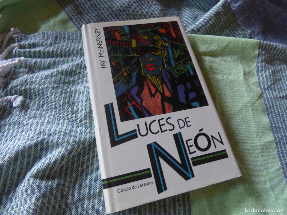 Libros de segunda mano: Luces de neon.Jay Mcinerney - Foto 1