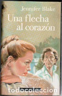 Libros de segunda mano: Una flecha en el coraz&oacute;n, Jennifer Blake - Foto 1
