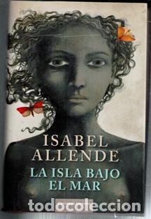 Libros de segunda mano: La Isla bajo el mar, Isabel Allende - Foto 1