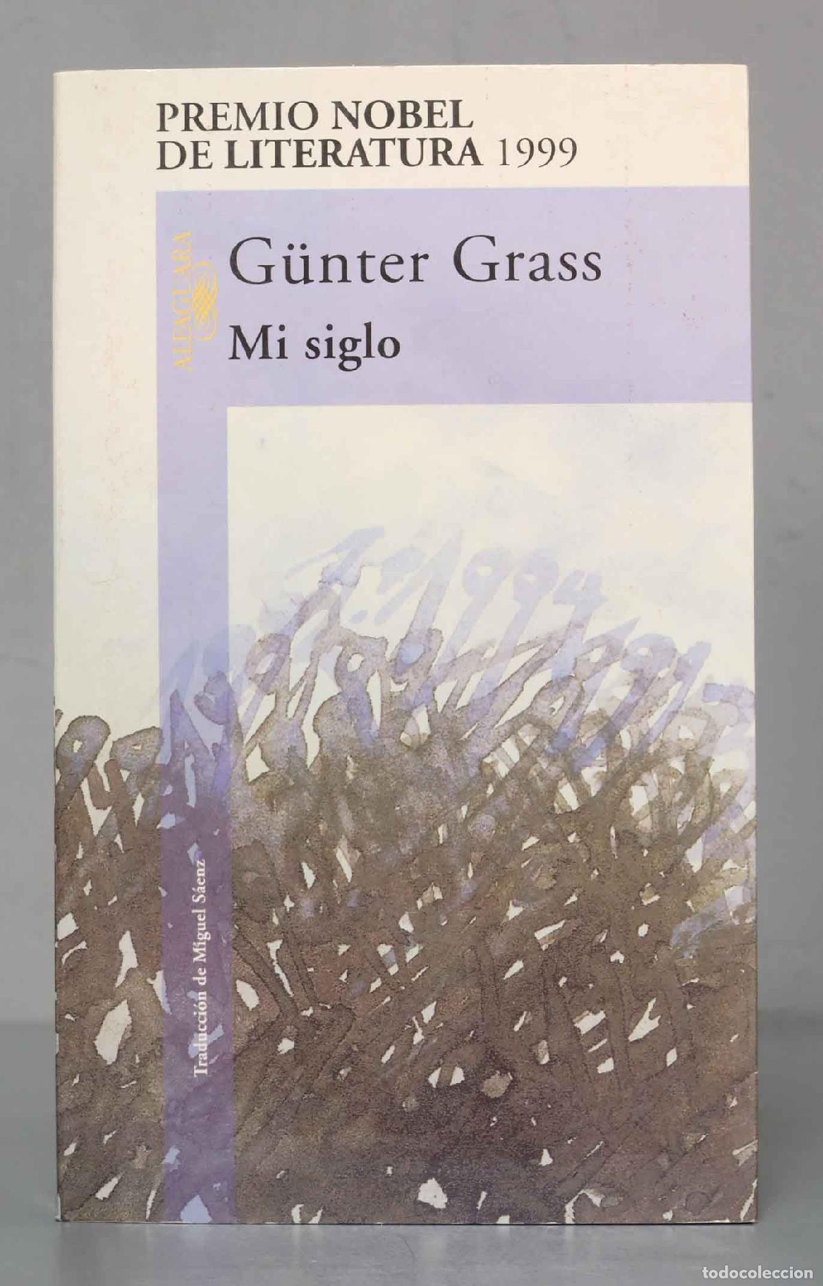 Libros de segunda mano: Mi Siglo. G&uuml;nter Grass - Foto 1