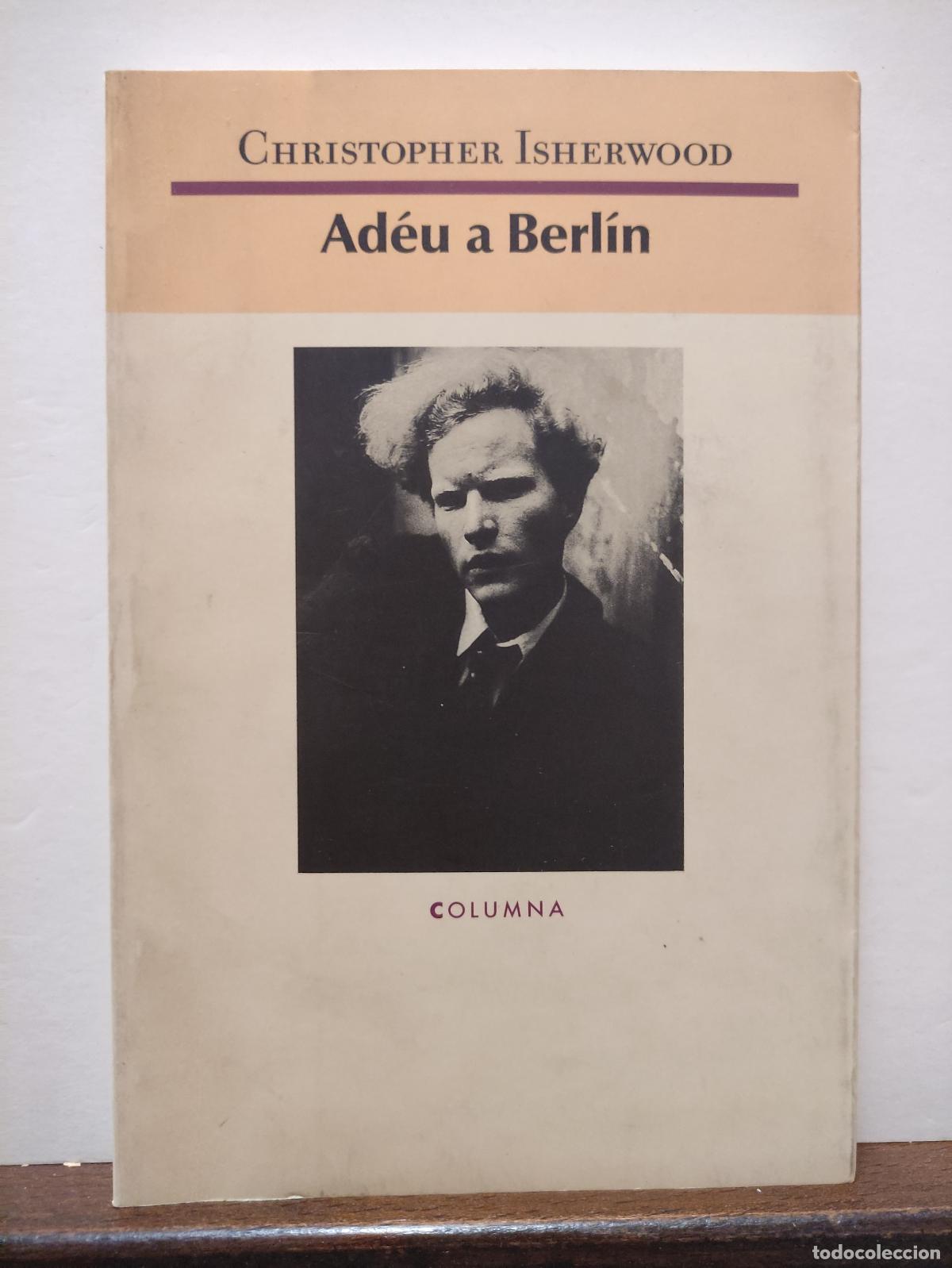 Libros de segunda mano: ADEU A BERLIN - CHRISTOPHER ISHERWOOD - Foto 1