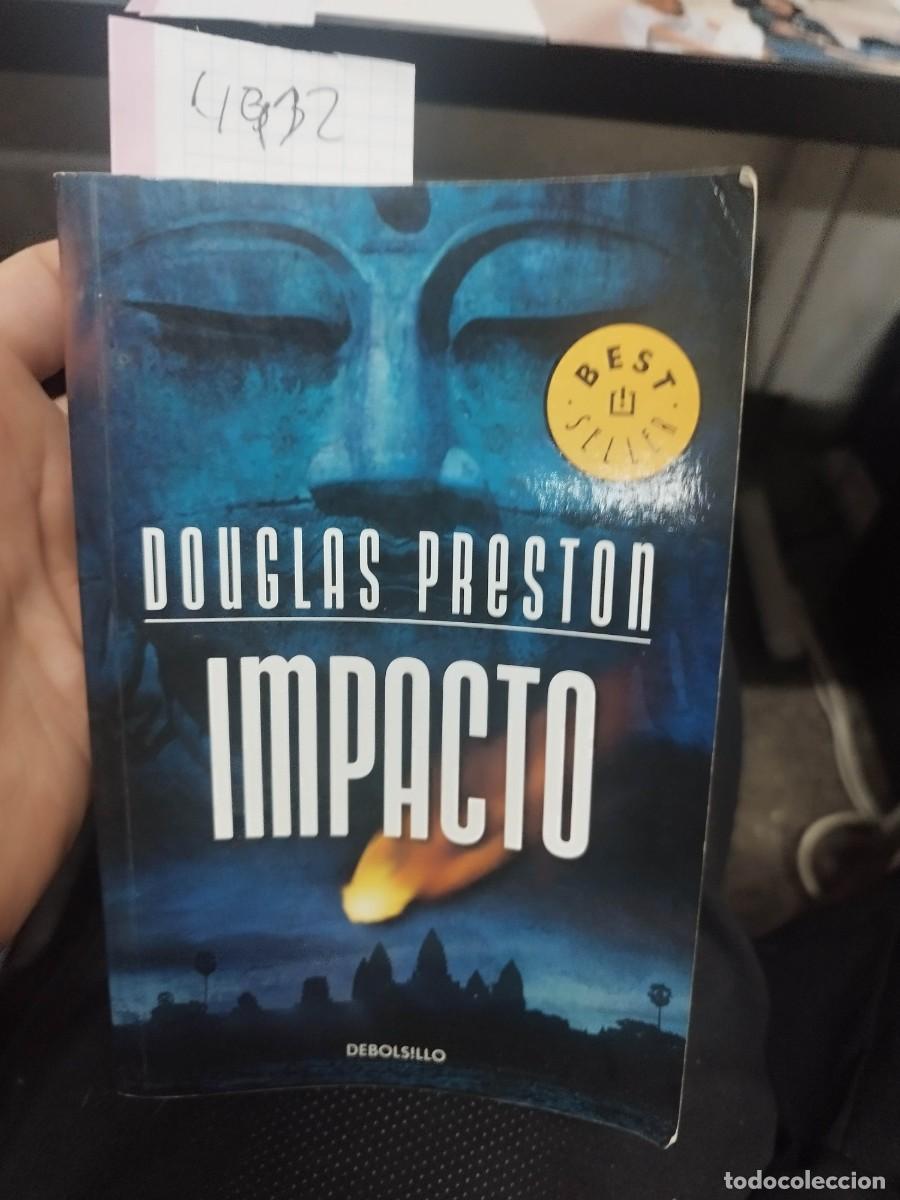 Libros de segunda mano: IMPACTO , DOUGLAS PRESTON , 2012 , DE BOLSILLO - Foto 1