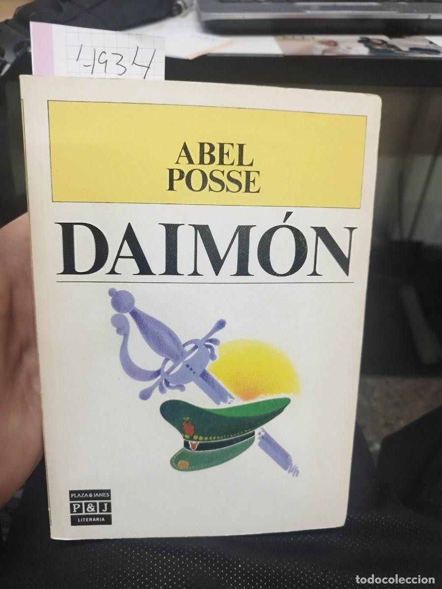 Libros de segunda mano: Daim&oacute;n.- Posse, Abel - Foto 1