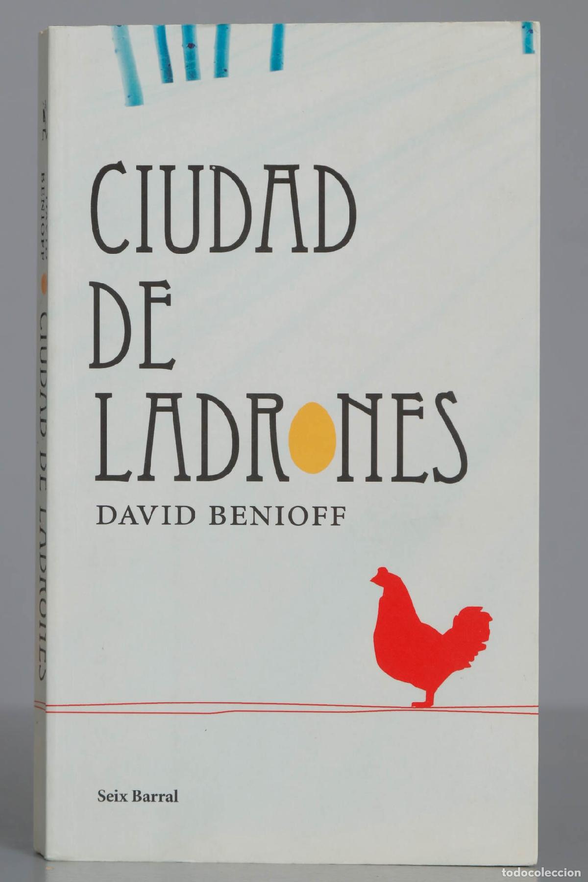 Ciudad de ladrones Benioff. 2008