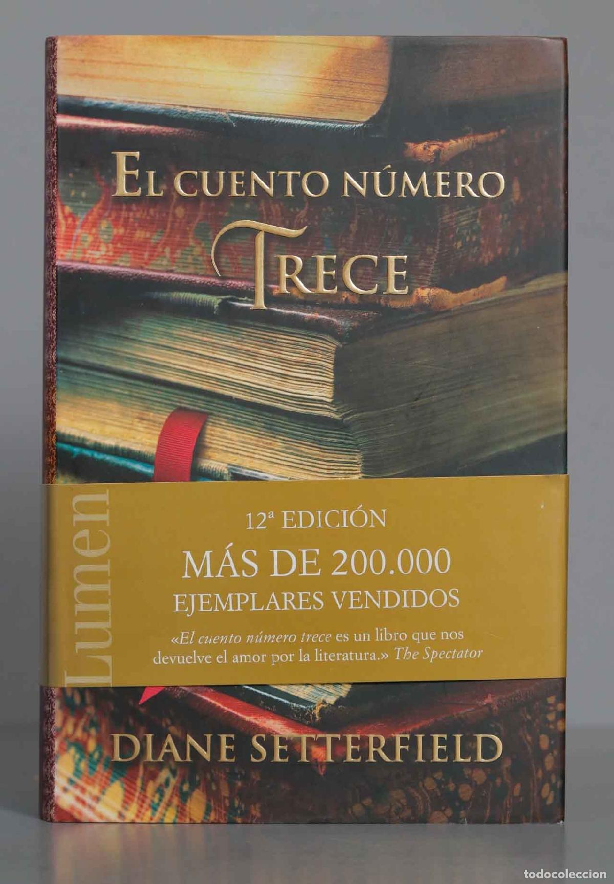 Libros de segunda mano: El cuento n&uacute;mero trece. Diane Setterfield - Foto 1