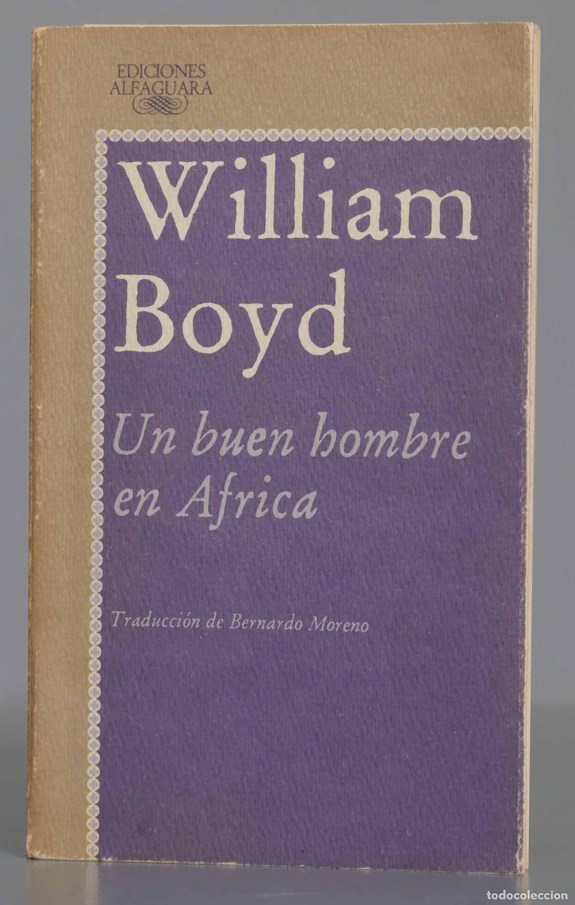 Second hand books: Un buen hombre en &Aacute;frica Boyd. 1987
