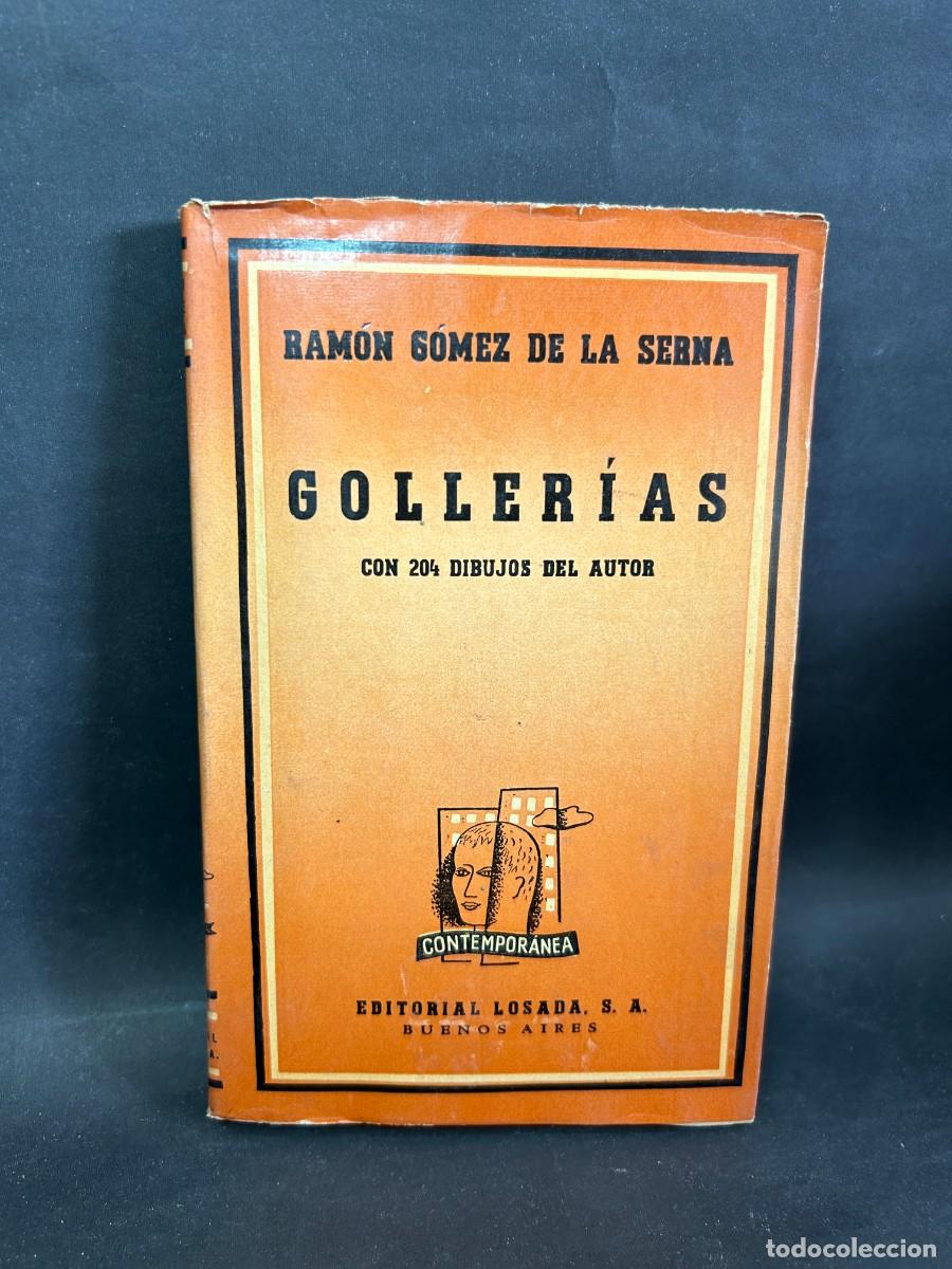 Libros de segunda mano: RAM&Oacute;N G&Oacute;MEZ DE LA SERNA - GOLLER&Iacute;AS - 1946 - Foto 1