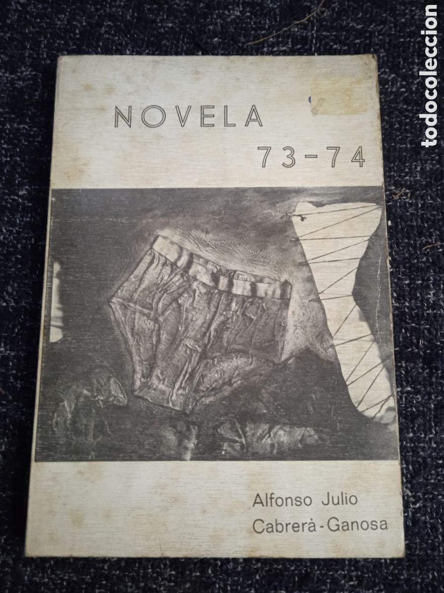 Libri di seconda mano: NOVELA 73-74 / ALFONSO JULIO CABRERA-GANOSA,