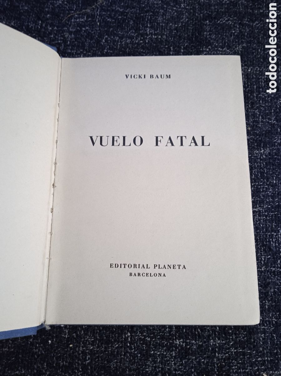 Libros de segunda mano: VUELO FATAL./ VICKI BAUM. - Foto 1