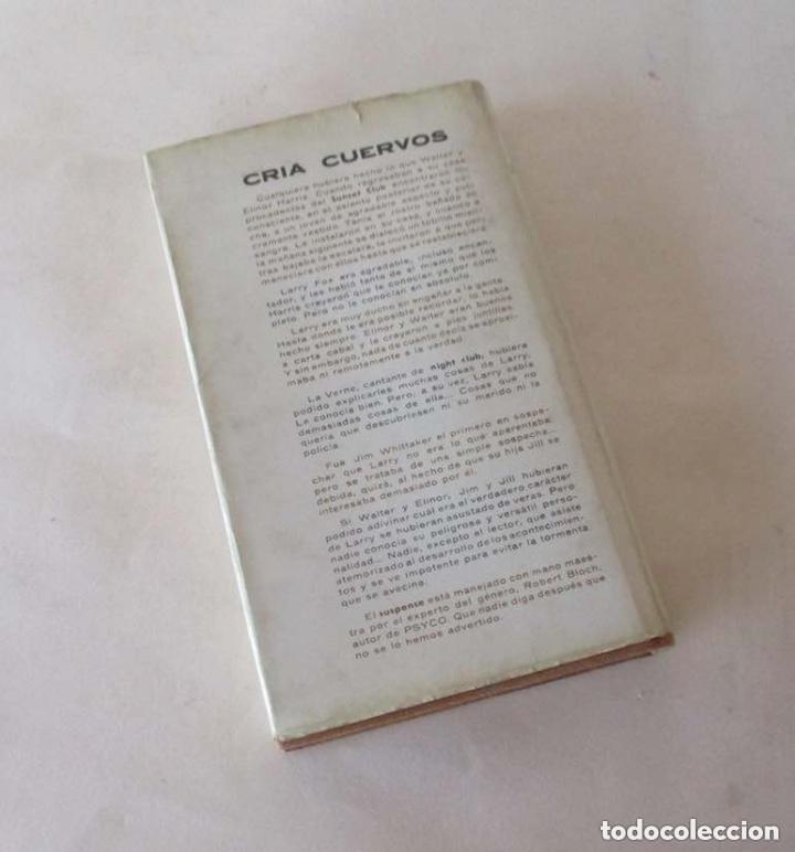 Libros de segunda mano: CRIA CUERVOS - ROBERT BLOCH - Foto 4