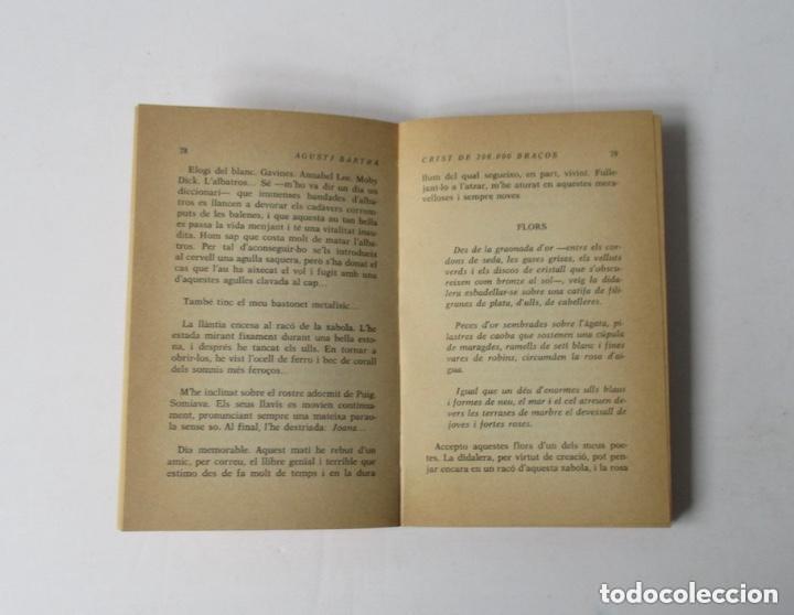 Libros de segunda mano: CRIST DE 200.000 BRA&Ccedil;OS - AGUSTI BARTRA - Foto 3