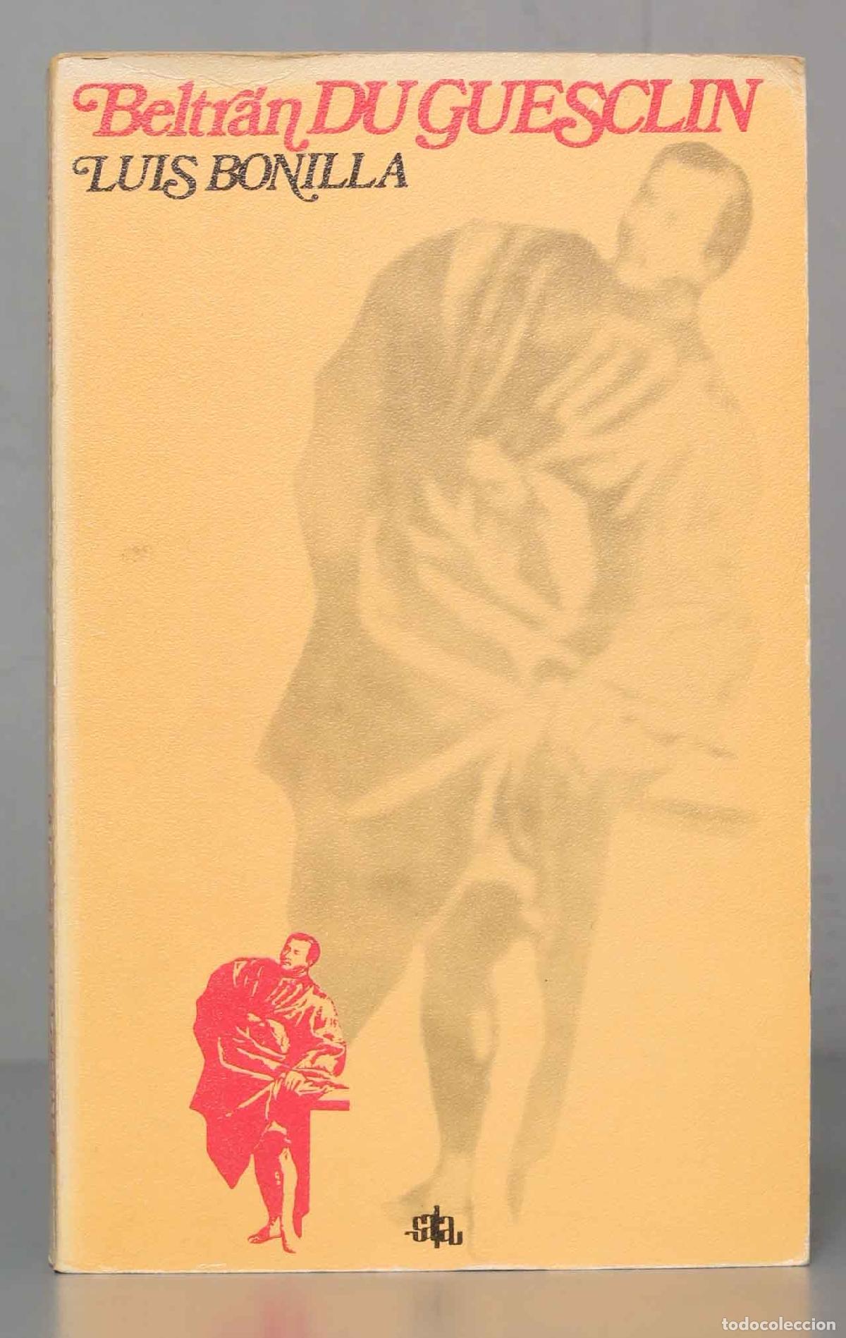 Second hand books: Beltr&aacute;n Duguesclin Bonilla. 1974