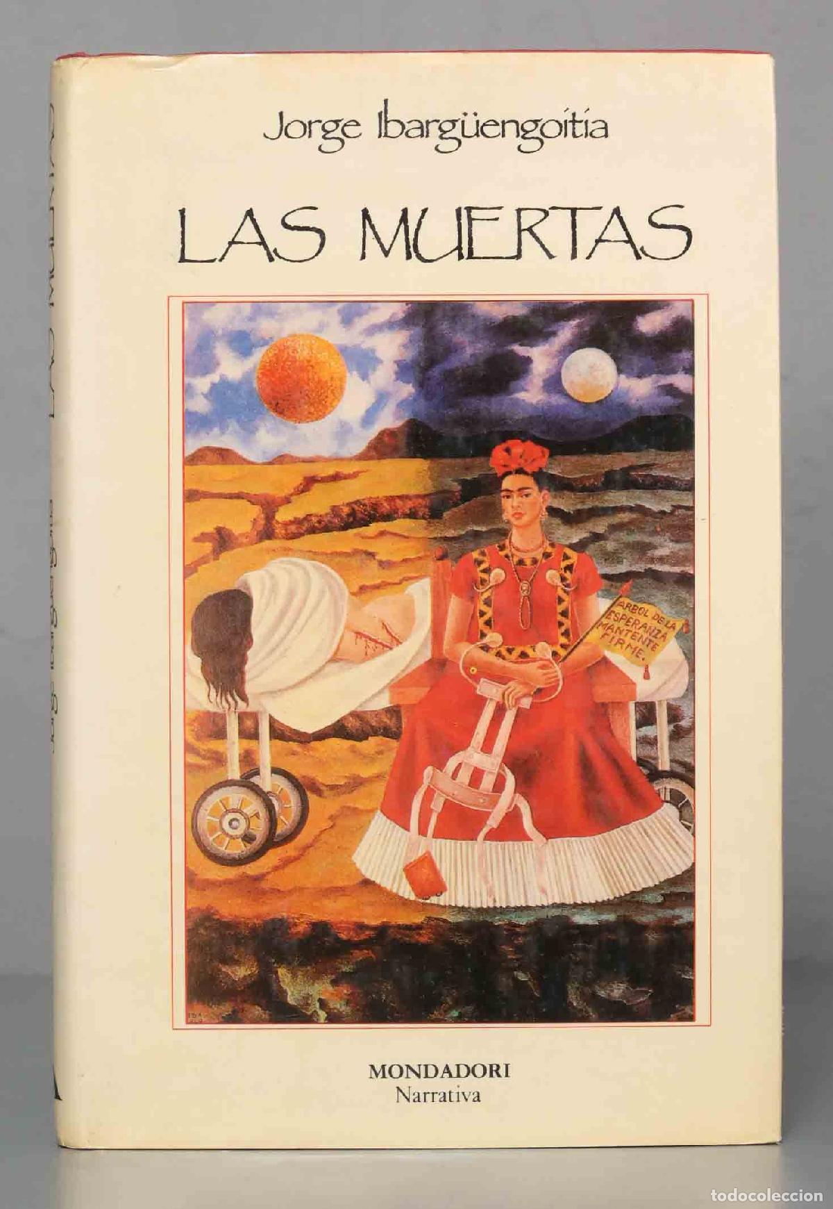 Libros de segunda mano: Las muertas Ibarguengoitia. 1987 - Foto 1