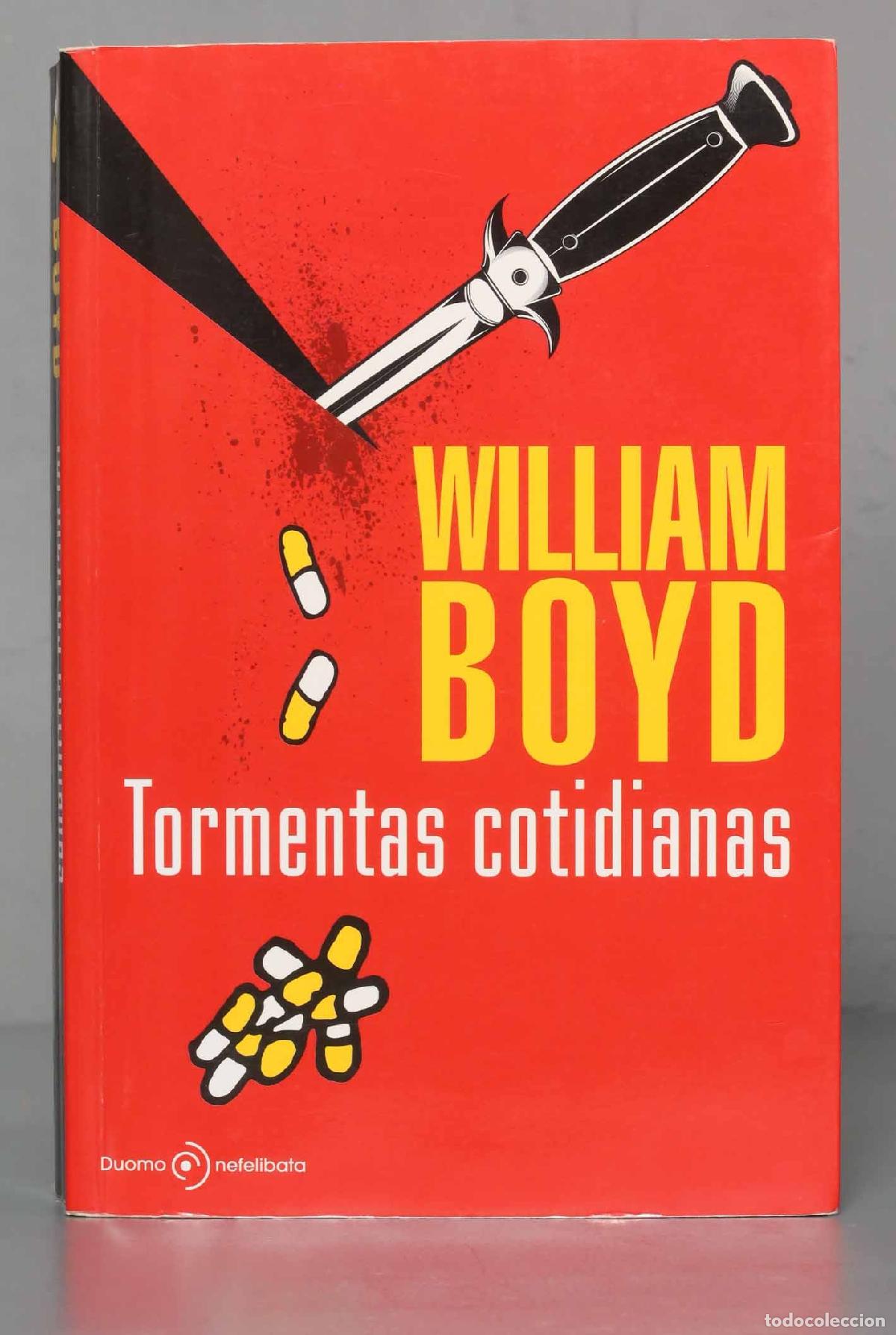 Libros de segunda mano: Tormentas cotidianas. William Boyd - Foto 1
