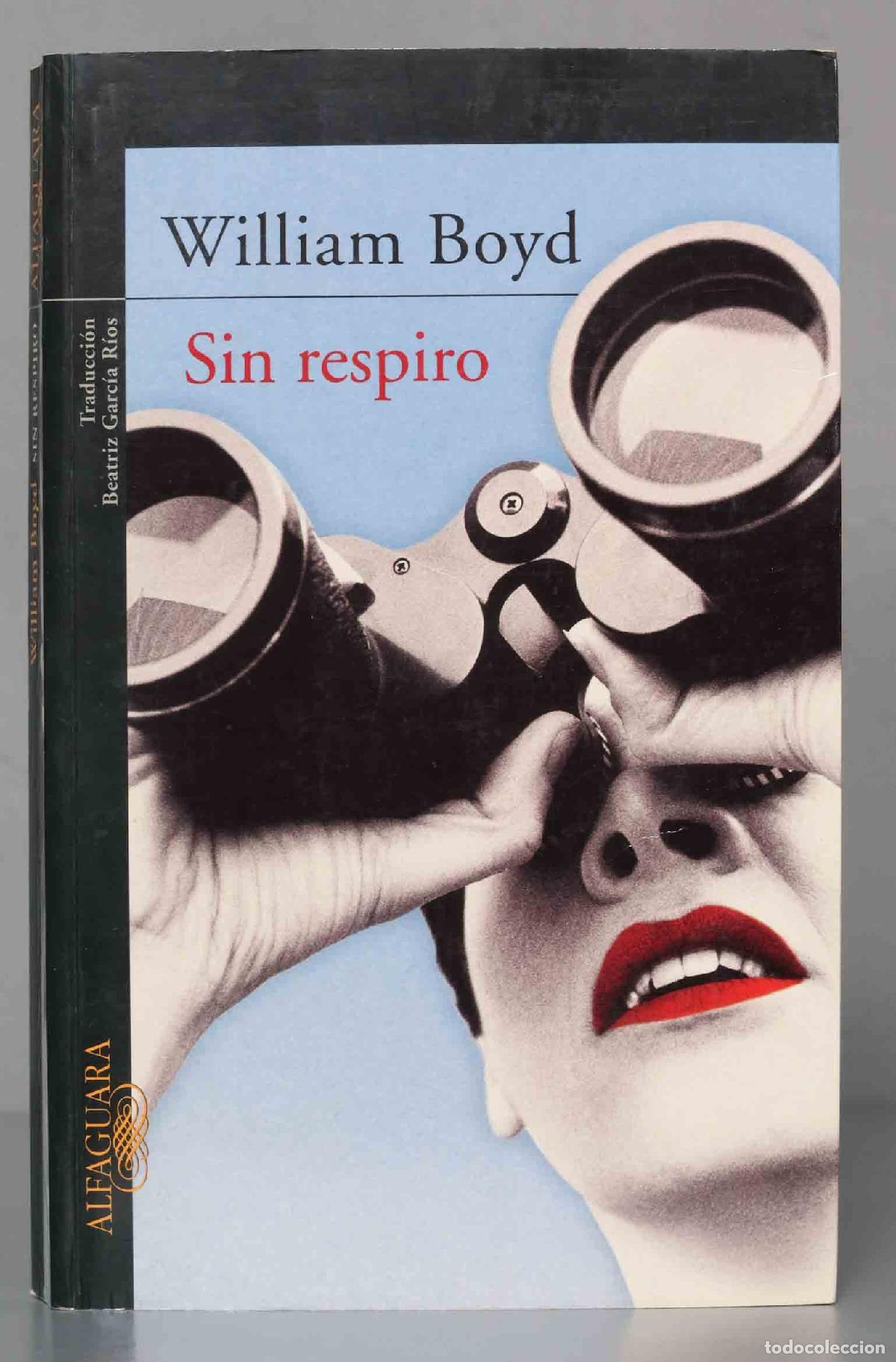 Libros de segunda mano: Sin respiro. William Boyd - Foto 1