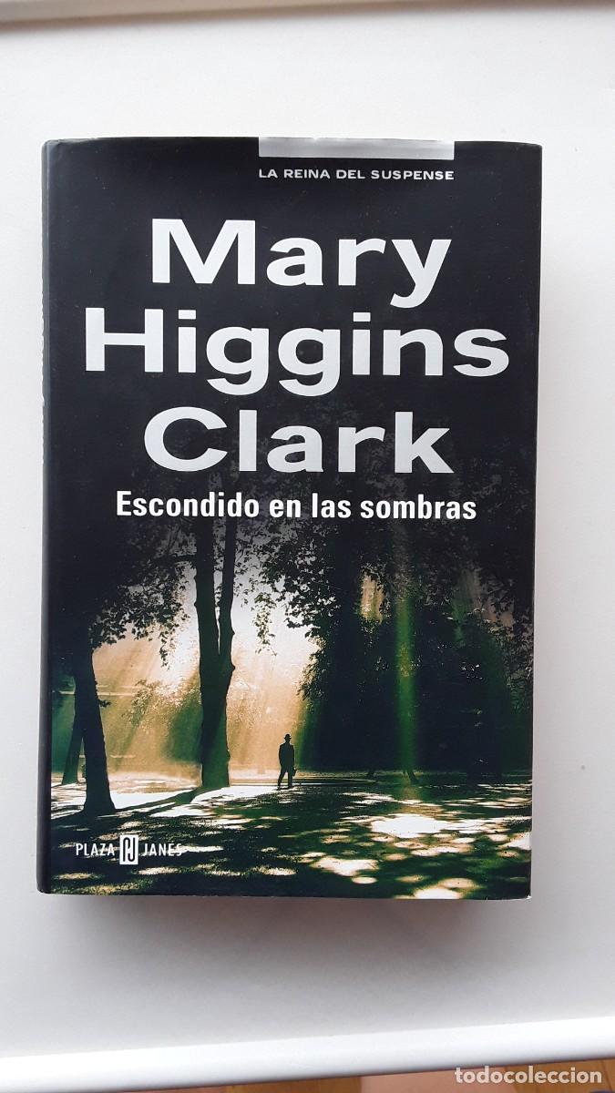 Libros de segunda mano: LIBRO ESCONDIDO EN LAS SOMBRAS. MARY HIGGINS CLARK - Foto 1