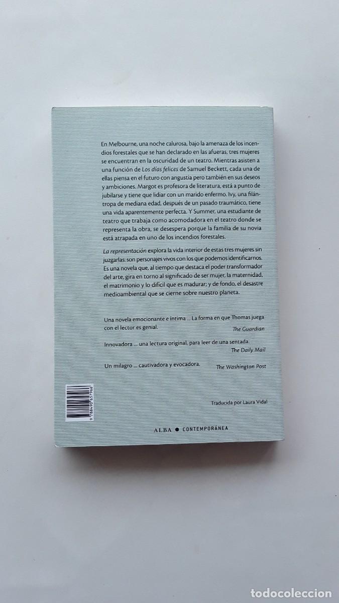 Libros de segunda mano: LIBRO LA REPRESENTACION. CLAIRE THOMAS. - Foto 2