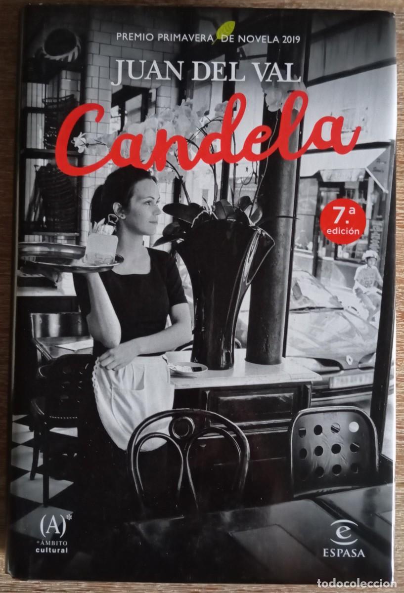 Libros de segunda mano: CANDELA - JUAN DEL VAL - Foto 1