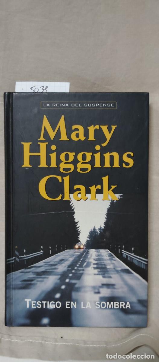 Gebrauchte Bücher: TESTIGO EN LA SOMBRA / MARY HIGGINS CLARK
