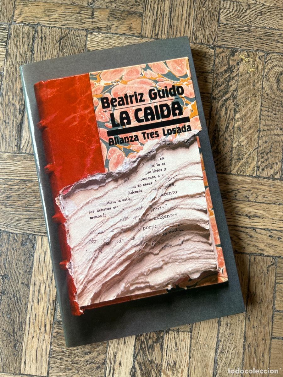 Libros de segunda mano: La ca&iacute;da - Beatriz Guido - Foto 1