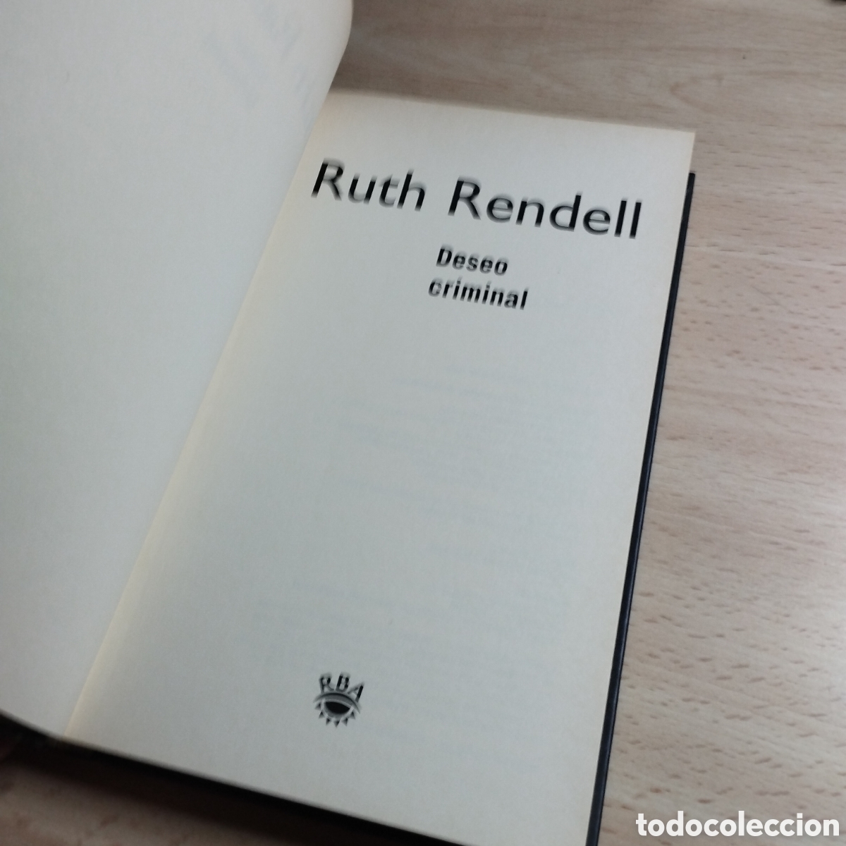 Libros de segunda mano: Deseo criminal. Ruth Rendell. 2001 RBA - Foto 5