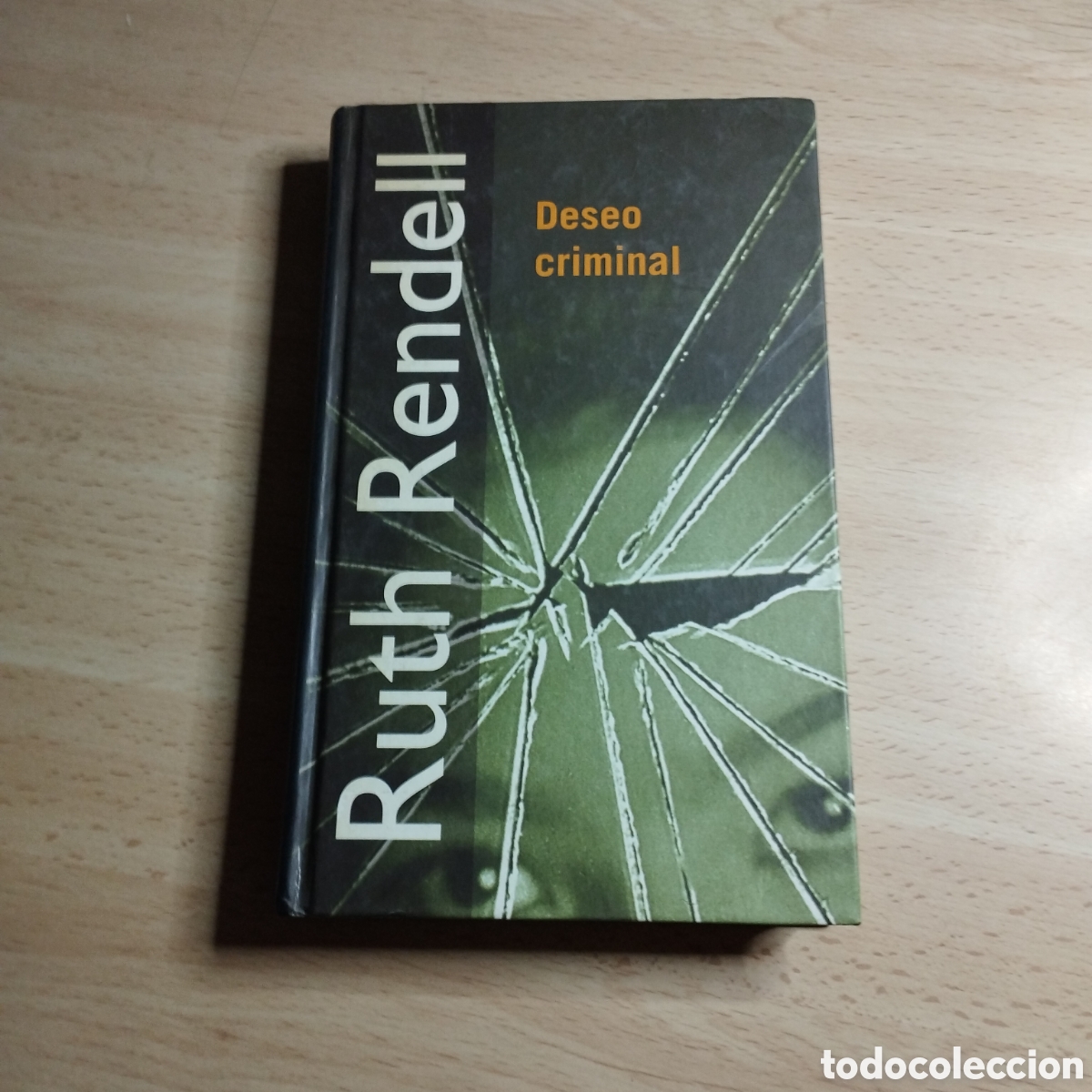 Libros de segunda mano: Deseo criminal. Ruth Rendell. 2001 RBA - Foto 1