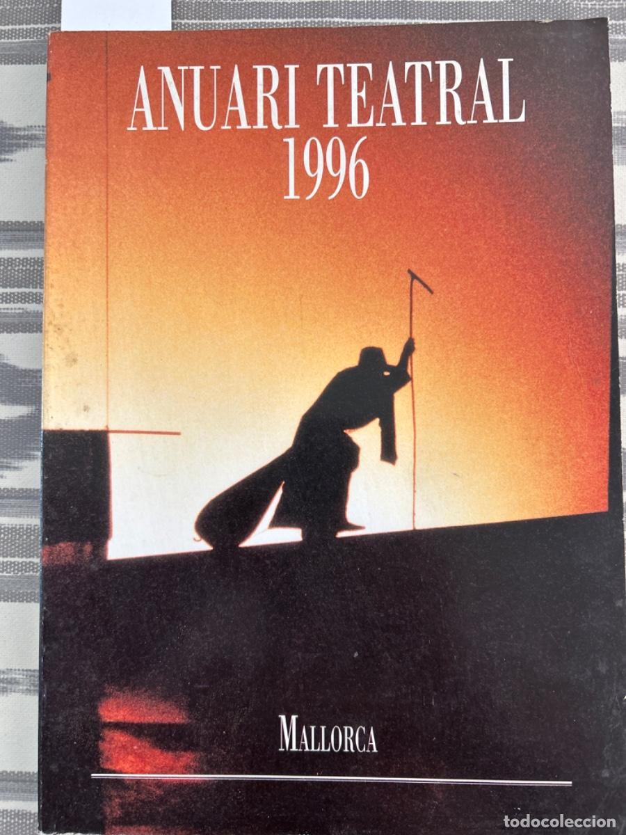 Libri di seconda mano: ANUARI TEATRAL 1996, MALLORCA