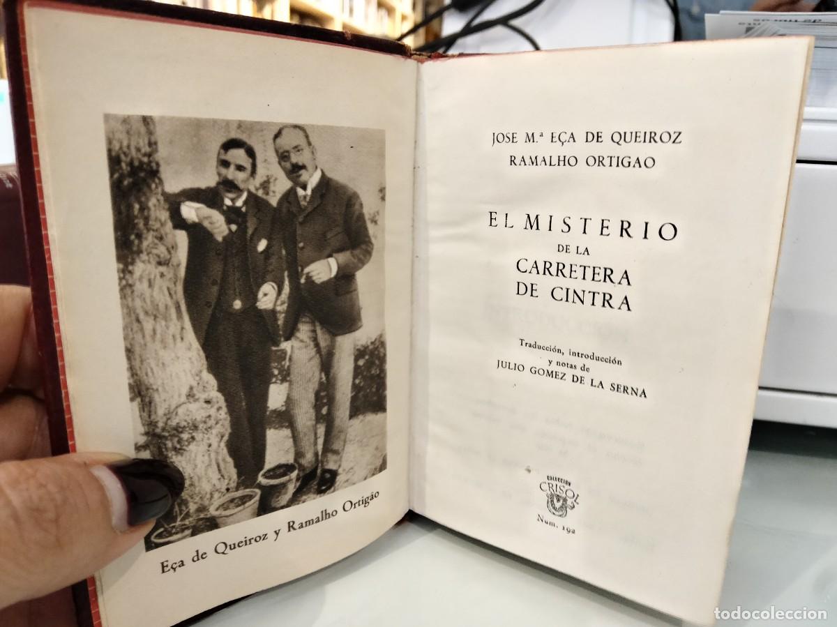 Libri di seconda mano: Crisol n&uacute;mero 192. El misterio de la carretera de Cointra -E&ccedil;a de Queiroz y Ramalho Ortigao