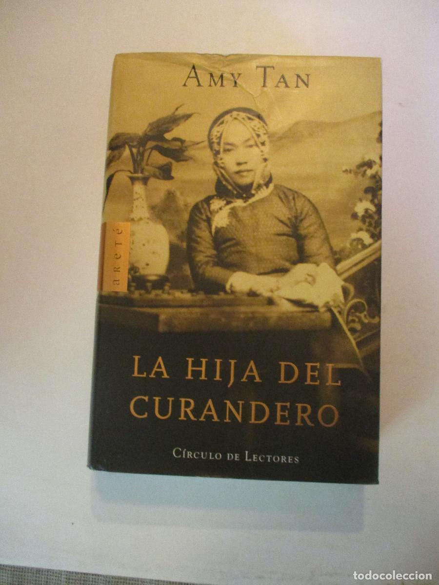 Second hand books: AMY TAN La hija del curandero W27719