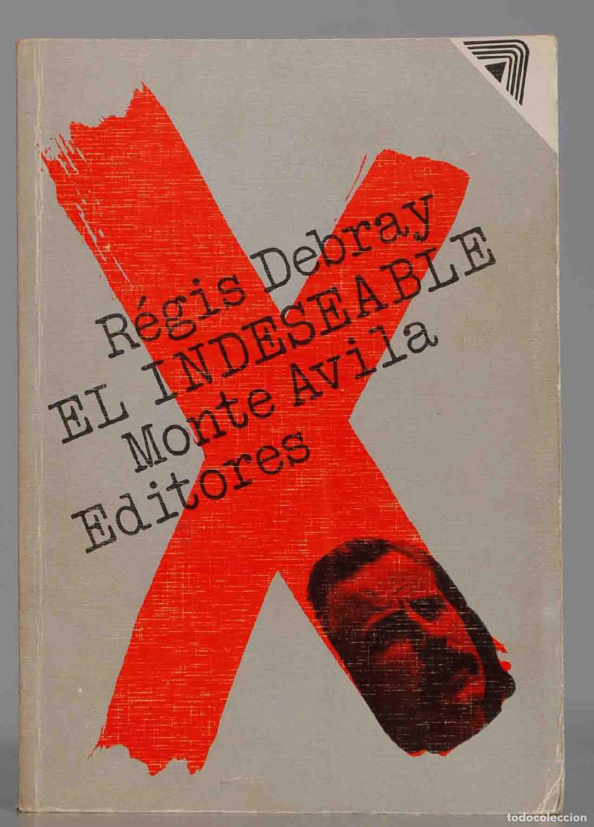 Libros de segunda mano: El indeseable R&eacute;gis Debray - Foto 1