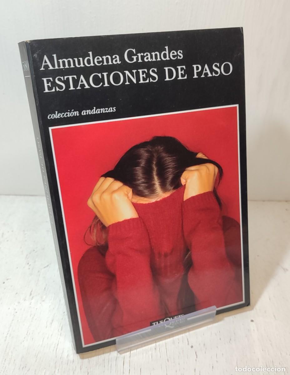 Libri di seconda mano: Libro: ”Estaciones de paso” Almudena Grandes edit. Tusquets editores