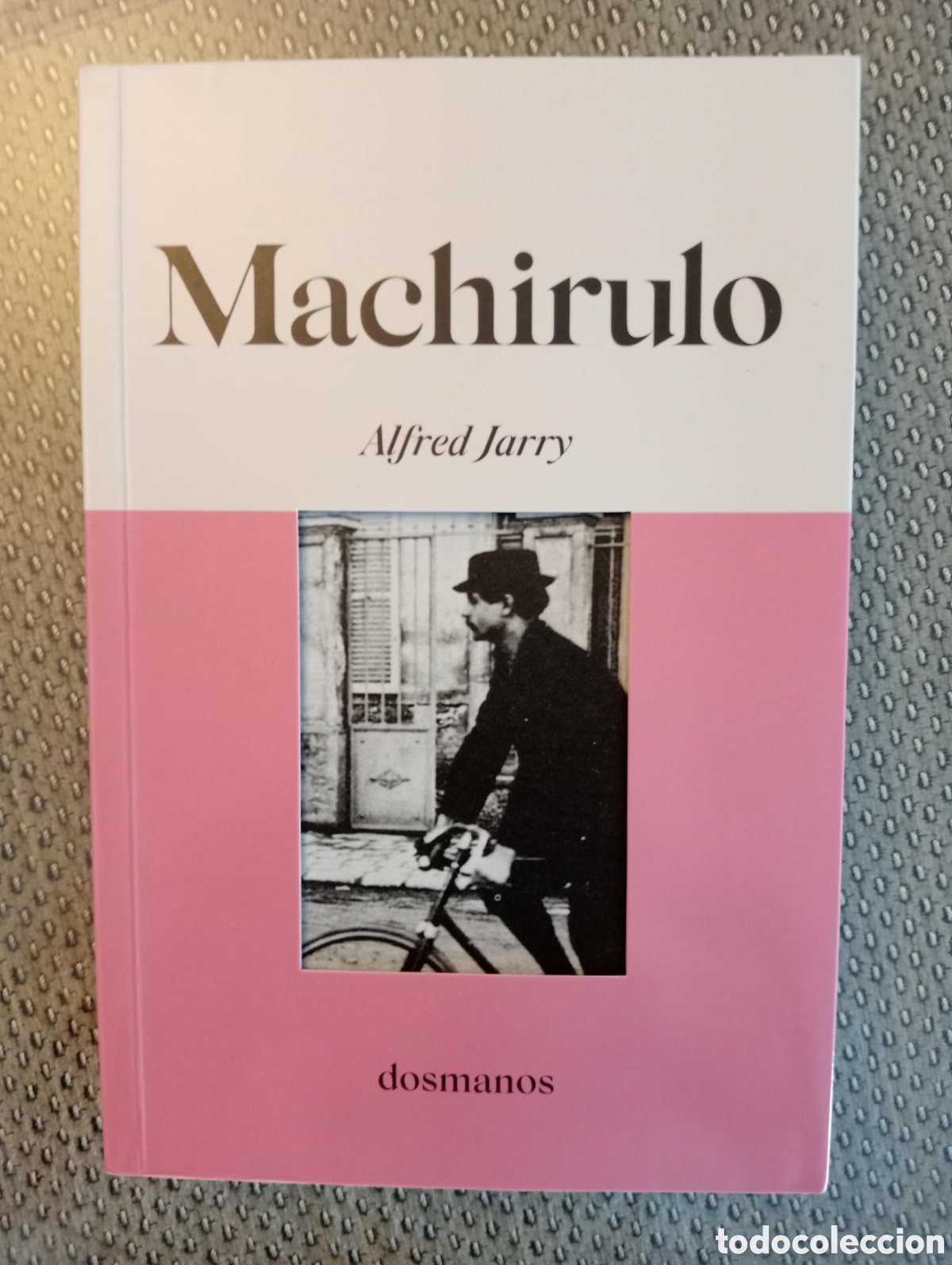 Libros de segunda mano: MACHIRULO. / ALFRED JARRY - Foto 1