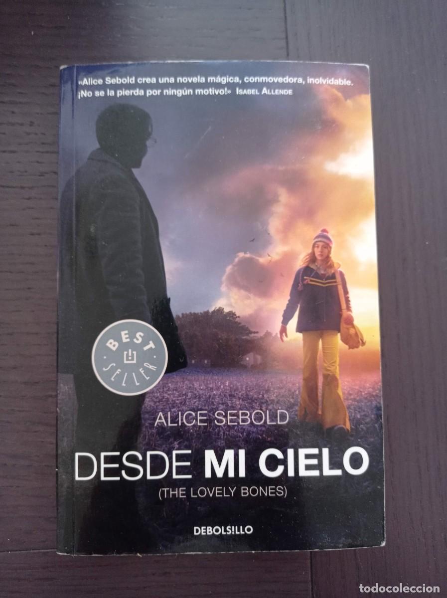 Libros de segunda mano: LIBRO. DEBOLSILLO. ALICE SEBOLD. DESDE MI CIELO - Foto 1