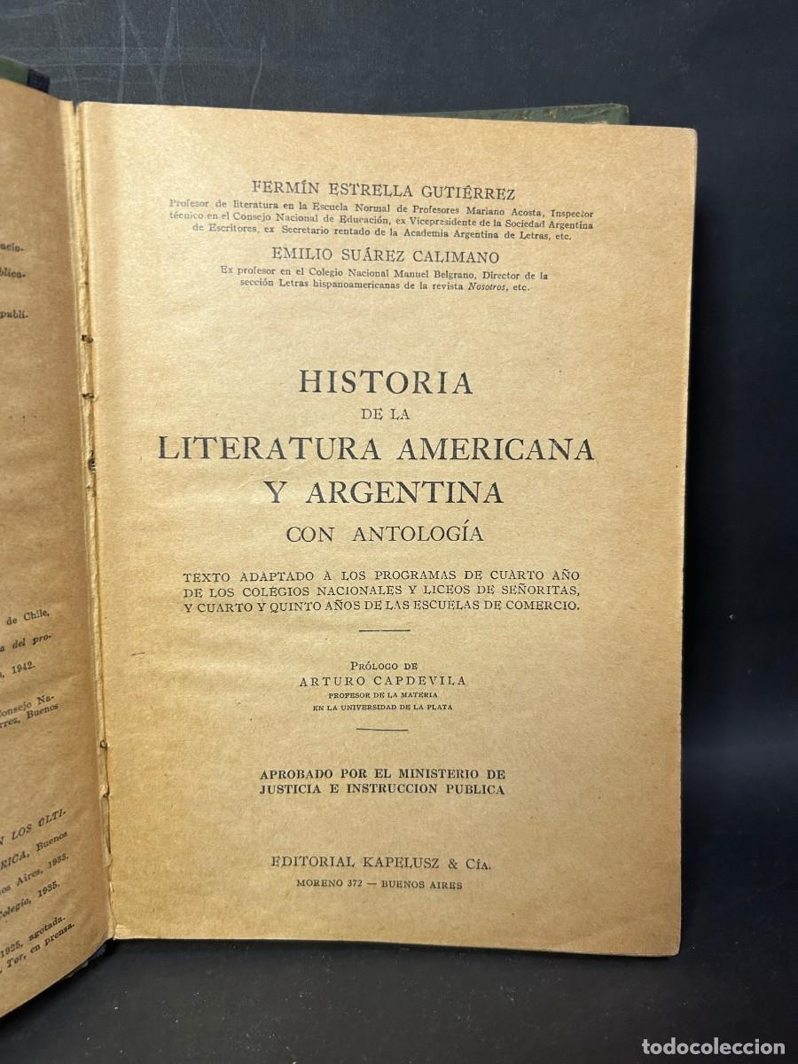 Gebrauchte B&uuml;cher: FERM&Iacute;N ESTRELLA GUTI&Eacute;RREZ, EMILIO SU&Aacute;R - HISTORIA DE LA LITERATURA AMERICANA Y ARGENTINA - 1947