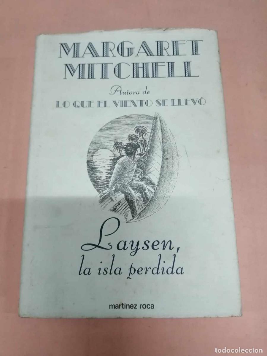 Libros de segunda mano: LAYSEN, LA ISLA PERDIDA (MARGARET MITCHELL) - Foto 1