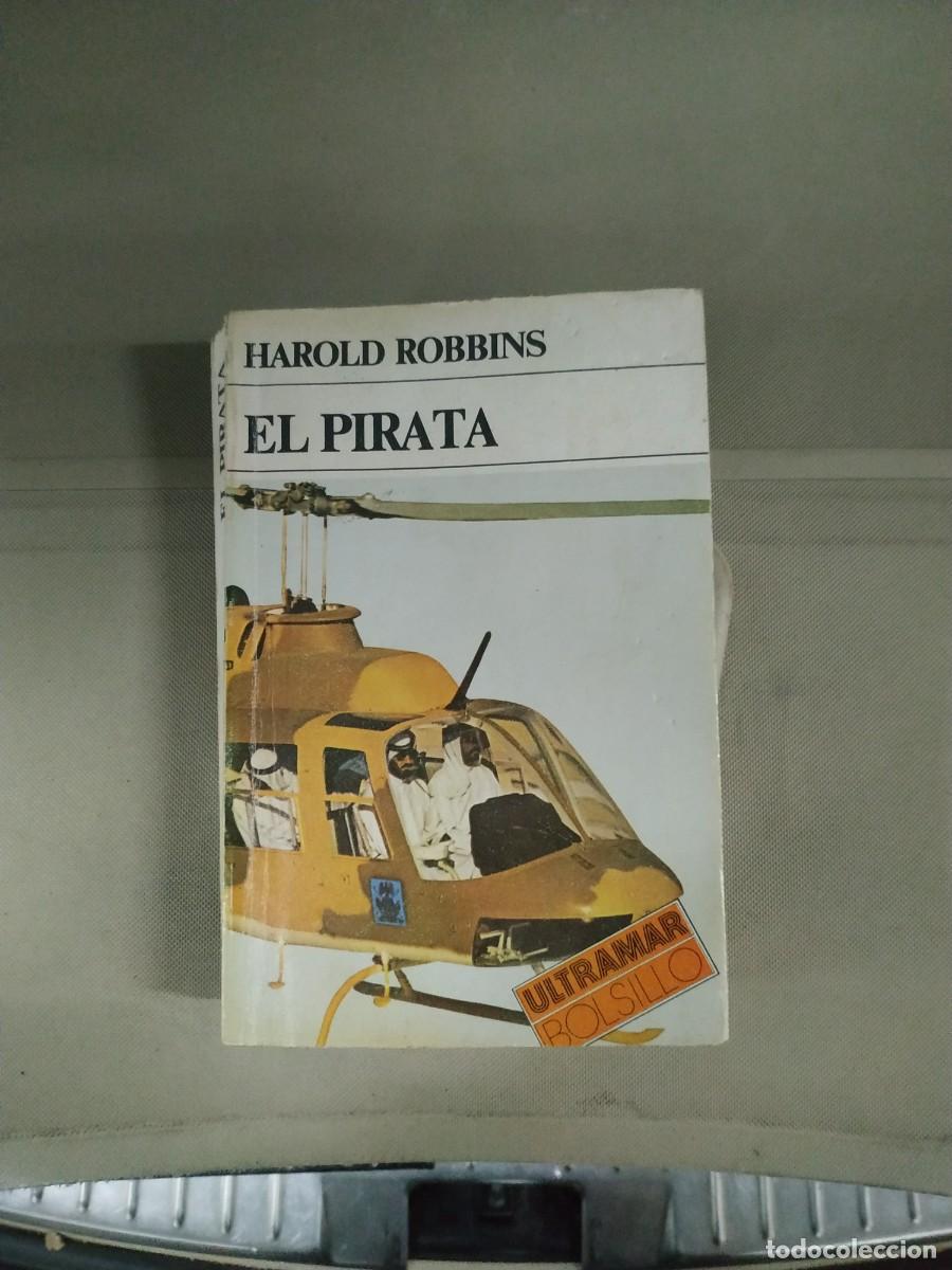 Libros de segunda mano: El pirata - Harold Robbins. Ultramar - Foto 1