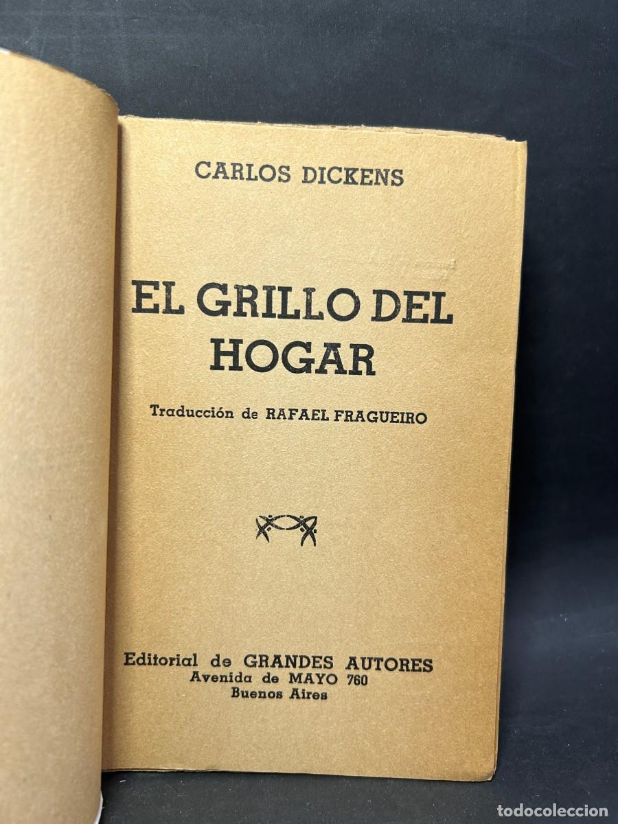 Libros de segunda mano: CARLOS DICKENS - EL GRILLO DEL HOGAR - 1943 - Foto 4