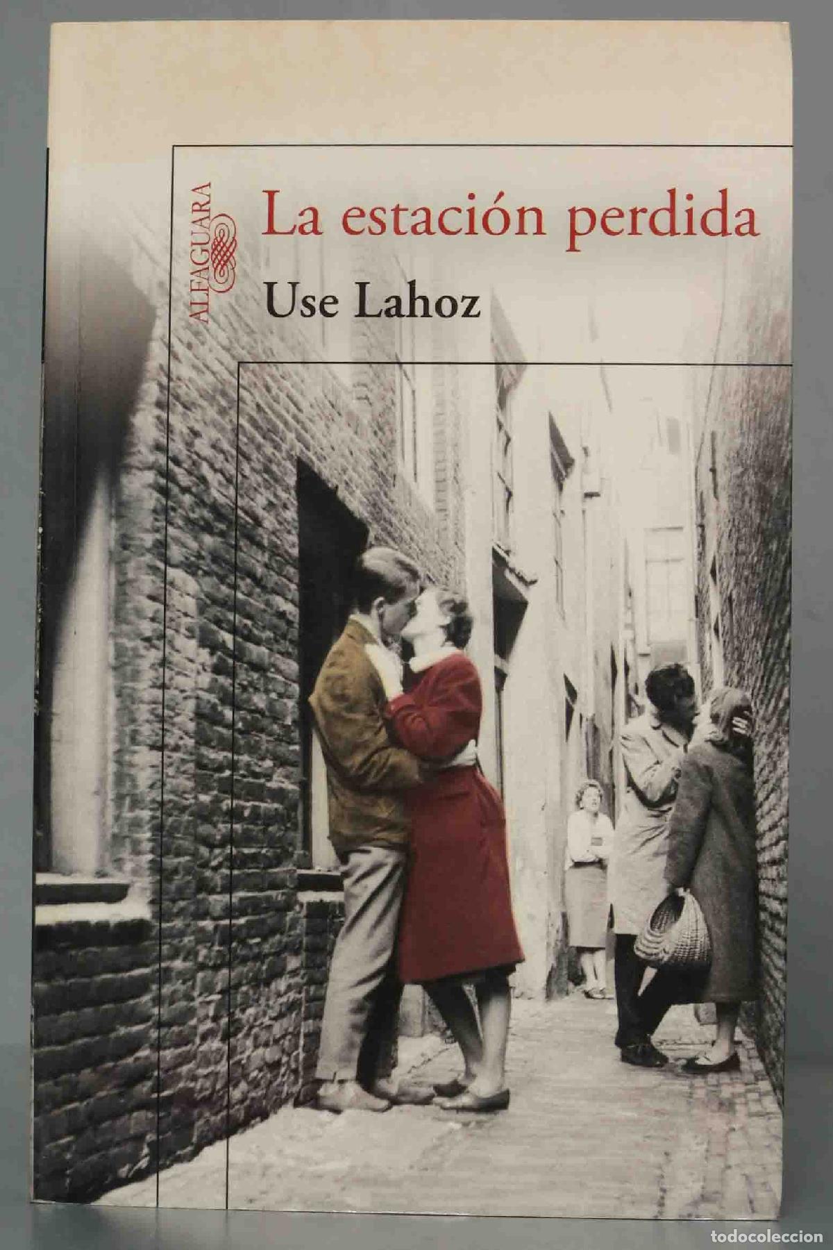 Libros de segunda mano: La estaci&oacute;n perdida. Eusebio Lahoz - Foto 1