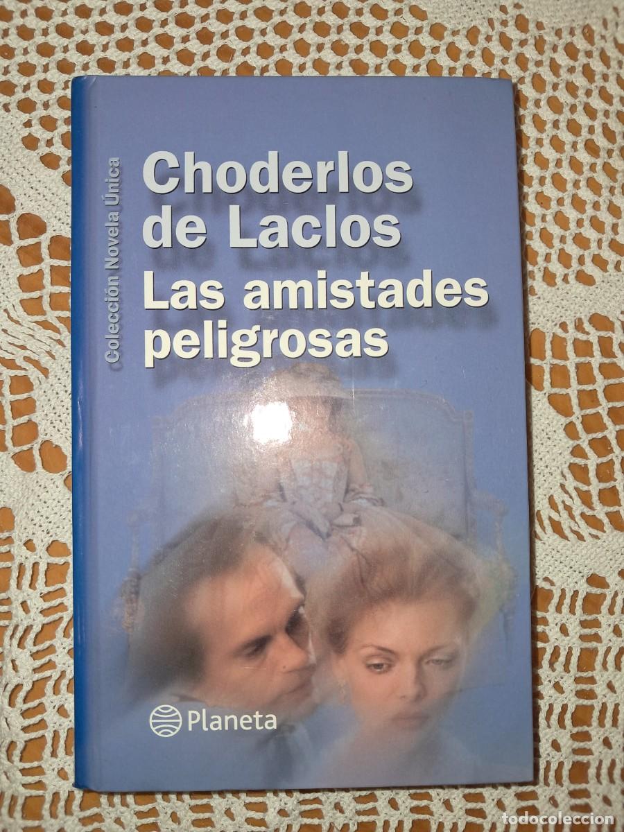 Libros de segunda mano: Las amistades peligrosas Choderlos de Laclos - Foto 1