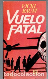 Libros de segunda mano: Vuelo fatal, Vicki Baum - Foto 1