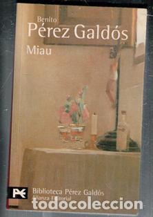 Libri di seconda mano: Miau, Benito P&eacute;rez Gald&oacute;s