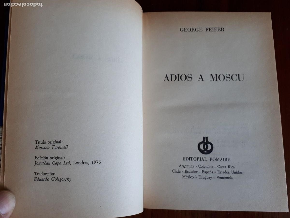 Libros de segunda mano: ADI&Oacute;S A MOSC&Uacute;. - GEORGE FEIFER. - Foto 3