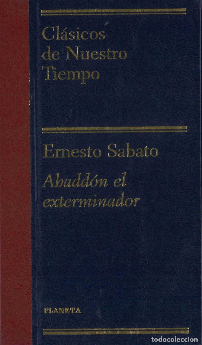 Libros de segunda mano: Ernesto S&aacute;bato. Abadd&oacute;n el exterminador. 2000 - Foto 1