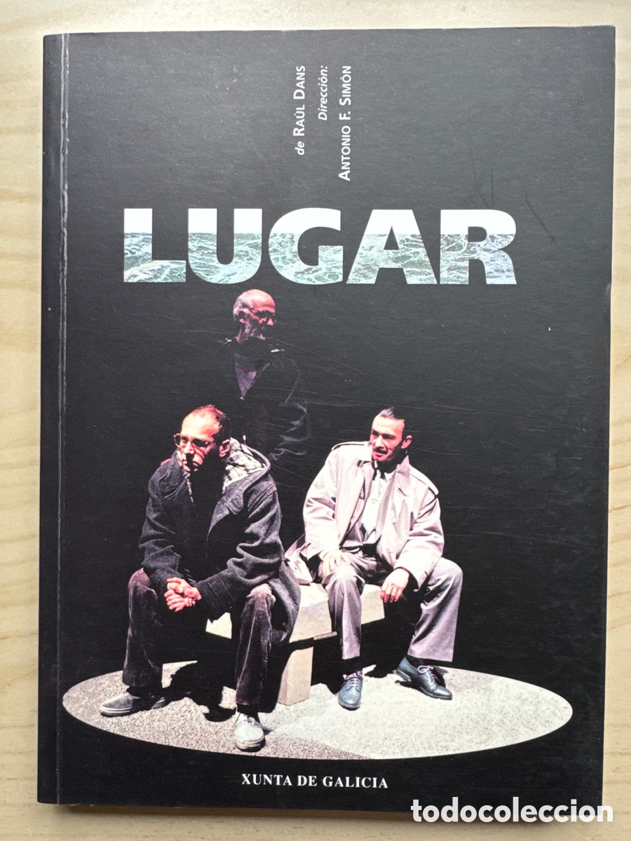Libros de segunda mano: LUGAR. RA&Uacute;L DANS. COLECCI&Oacute;N CENTRO DRAM&Aacute;TICO GALEGO - Foto 1